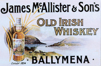 James McAllister and Son's Ballymena, Old Irish Whiskey Poster